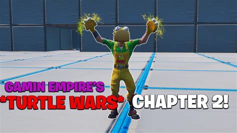 Turtle Wars Chapter 2 Fortnite Creative Youtube