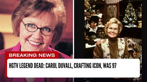 HGTV Legend Dead Carol Duvall Crafting Icon Was 97 UTD News YouTube