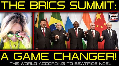 THE BRICS SUMMIT: A GAME CHANGER! – LANCESCURV: RAW COMMENTARY ...