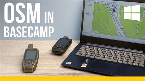 Osm Karten In Basecamp Installieren Windows Pc Garmin Basecamp