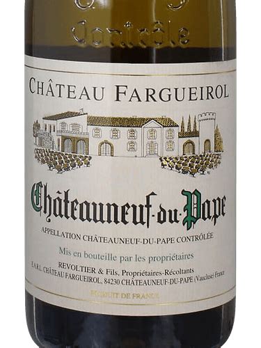 Ch Teau Fargueirol Ch Teauneuf Du Pape Blanc Vivino Us