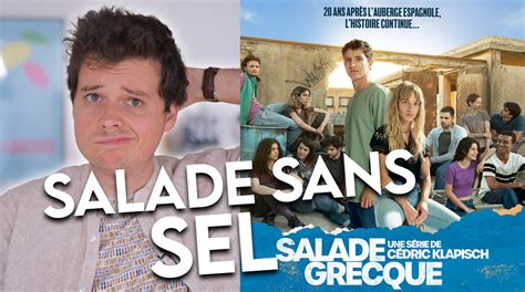 Salade Grecque Critique De La S Rie De C Dric Klapisch Vid O