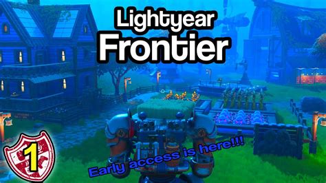 Unveiling Lightyear Frontier From Demo To Early Access Gameplay First