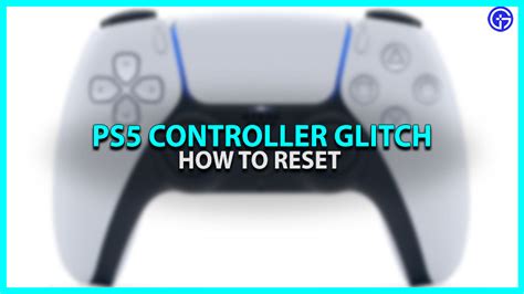 How To Reset Your Ps Controller Gamer Tweak