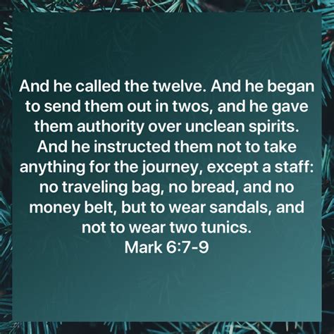 Mark 67 9 And He Called The Twelve And He Began To Send Them Out In