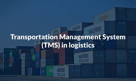 General Functions Of Transportation Management System Tms In