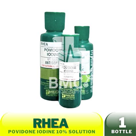 Rhea Povidone Iodine 10 Solution 15ml 30ml 60ml And 120ml Shopee