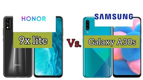 Honor 9x Lite Vs Samsung Galaxy A30s Full Specification Comparison