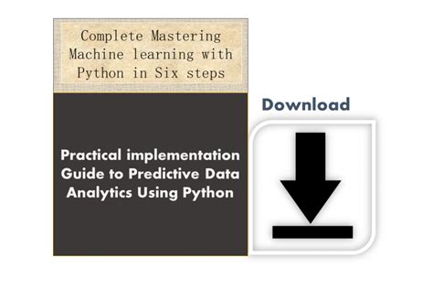 Complete Mastering Machine Learning With Python In Six Steps Mcqstop