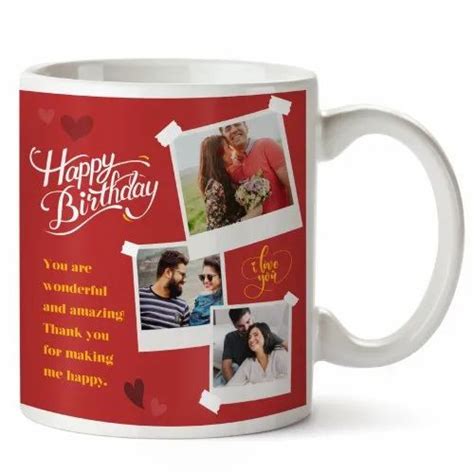 White Printed Stylish Happy Birthday Photo Mug For Gifting Capacity