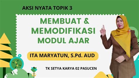 Aksi Nyata Ke 3 Modifikasi Modul Ajar Sesuai Prinsip Berdiferensiasi