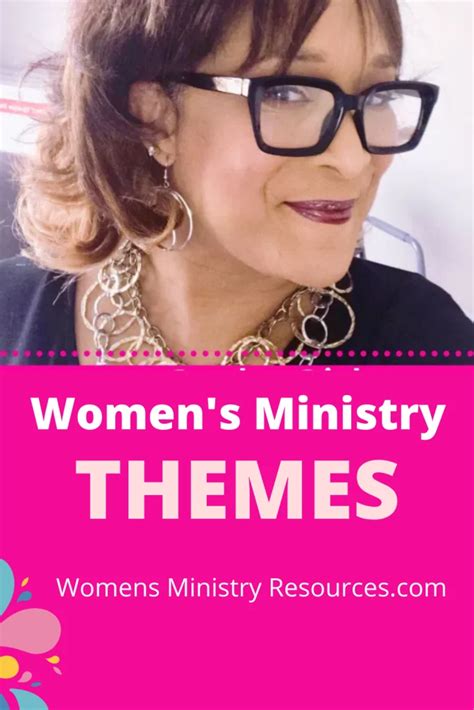 Designing Womens Ministry Themes Womens Ministry Tips And Ideas