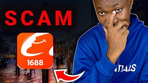 1688 Scam How To Protect Yourself And Get Your Money Back Youtube