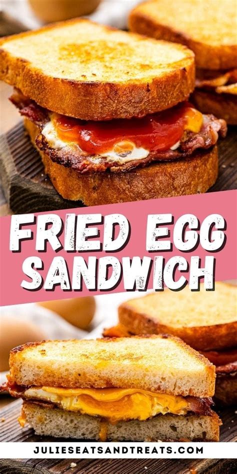 Fried Egg Sandwich - Julie's Eats & Treats