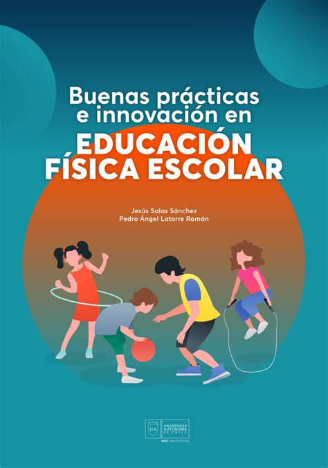 PDF Buenas prácticas e innovación en educación física escolar