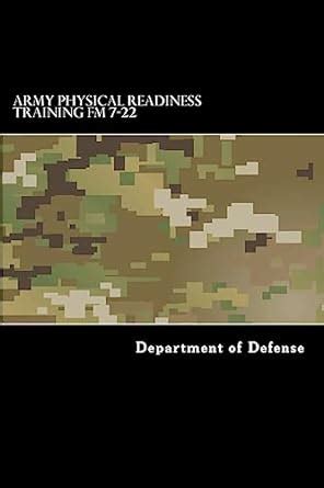 Army Physical Readiness Training Fm Department Of Defense