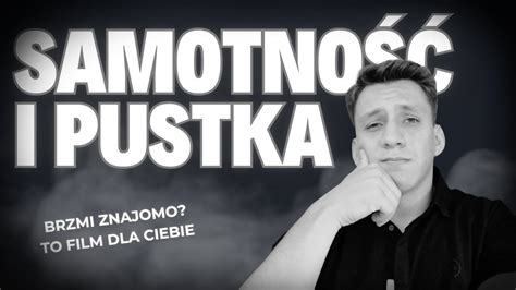 Jak Pokonałem Samotność i Pustkę w 48 godzin YouTube