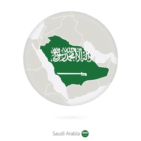 Mapa De Arabia Saudita Y Bandera Nacional En Un C Rculo Contorno De