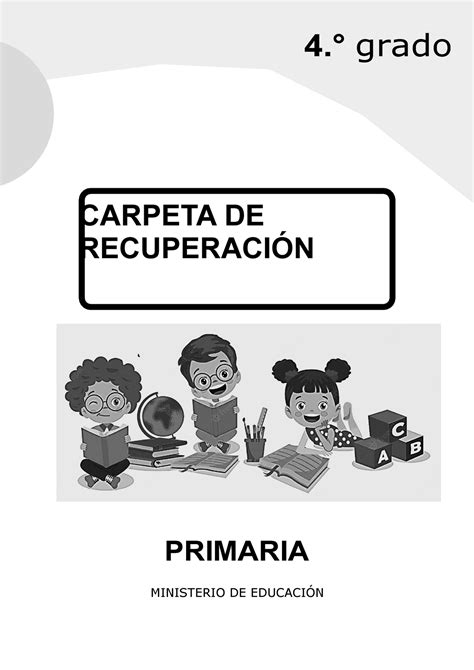 Carpeta De Recuperaci N A Cuarto Grado De Primaria Educaci N Inicial