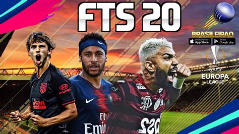 FTS 20Mod PES 20 Brasileirão Europeu Atualizado OVERS REALISTAS