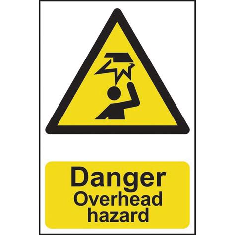 ‘danger Overhead Hazard Sign Self Adhesive Semi Rigid Pvc 200mm X