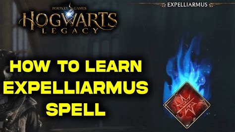 Expelliarmus Spell In Hogwarts Legacy Learn New Spell Gameplay