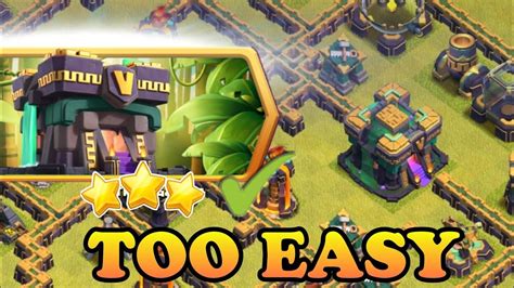 How To 3 Star The Last Town Hall 14 Challenge Easily 3 Star The Last Th14 Challenge Coc