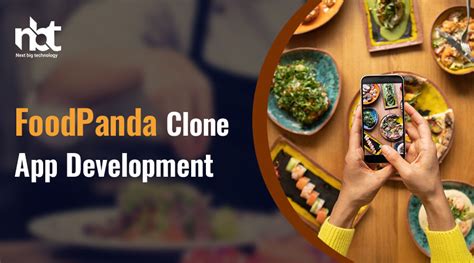 Efficient FoodPanda Clone App Development Services Customized Solutions