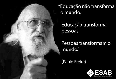 Cita Es Sobre Educa O Paulo Freire Braincp