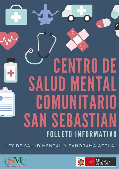 Folleto Informativo Sobre El Centro De Salud Mental Comunitario San Sebastian By Lucero Ximena