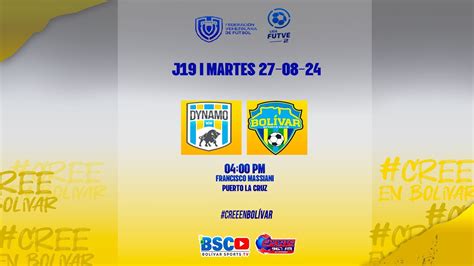 DYNAMO PUERTO FC VS BOLÍVAR SC JORNADA 19 LIGA FUTVE 2 YouTube