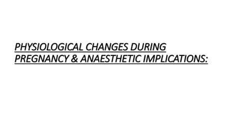 Anaesthesia For Non Obstetric Surgery In Pregnancy Ppt