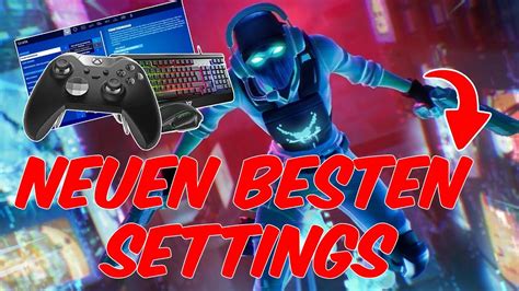 neuen besten Settings für Maus und Tastatur und Controller