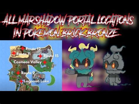 How To Get To All Marshadow Portal Locations In Pokemon Brick Bronze