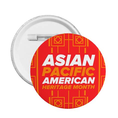 Asian American And Pacific Islander Heritage Month Round Badge Button