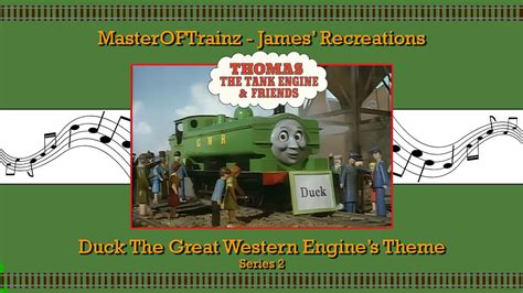 Duck The Great Western Engine Series 2 Masteroftrainz Youtube