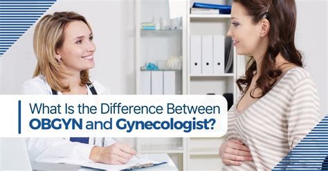 What Is The Difference Between Obgyn And Gynecologist Physician