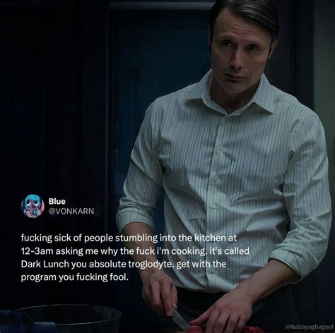 Pin By Molly Patterson On Tumblr Funny In Hannibal Funny