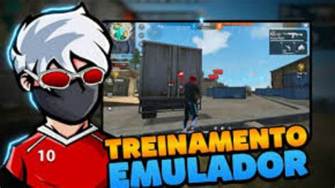 TREINAMENTO EMULADORFREE FIRE YouTube