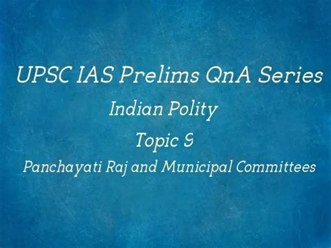 UPSC IAS Prelims 2021 Important Questions On Indian Polity Topic 9