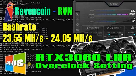 Ravencoin RVN Best Overclock Settings RTX 3060 LHR Hashrate 23 55