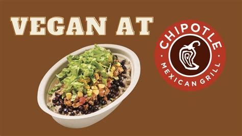 Eating Vegan At Chipotle - All The Vegan Options | Vegan Unlocked