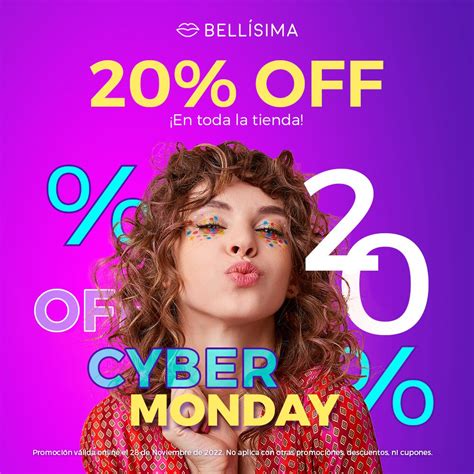 Bellísima Cyber Monday 2022 20 De Descuento En Toda La Tienda En Línea