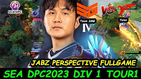 Talon Vs SMG Jabz Naga Siren OFFLANE Perspective FULLGAME SEA DPC2023