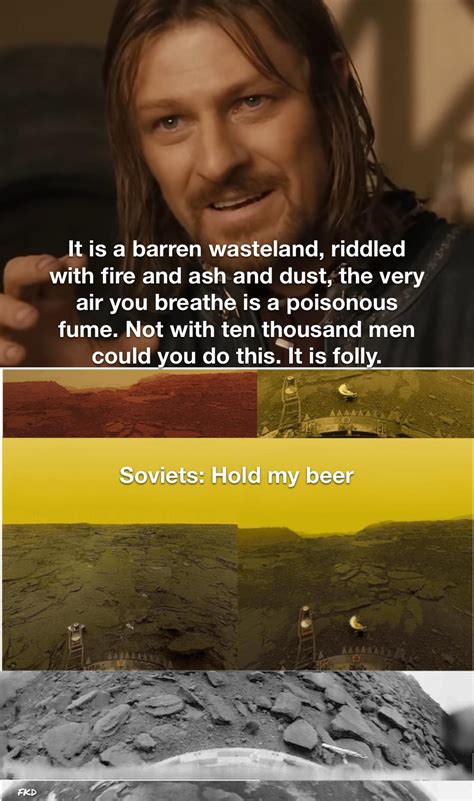 One Does Not Simply Land On Venus R Lotrmemes