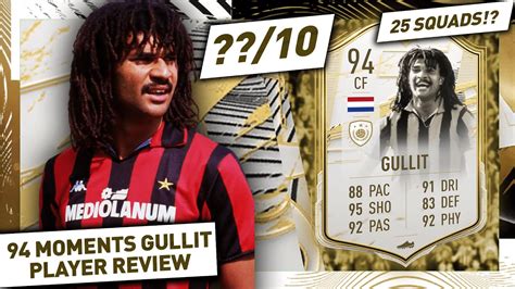 Is He Really Worth M Ruud Gullit Icon Moments Player Review