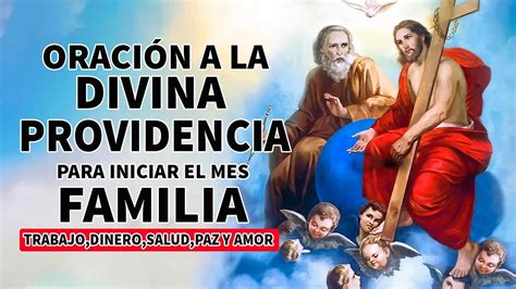 Oraci N A La Divina Providencia Para Iniciar El Mes Para Familia