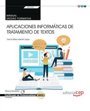 Libro Manual Aplicaciones Informaticas De Tratamiento De Textos