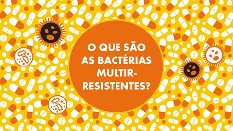 O que são bactérias multirresistentes YouTube