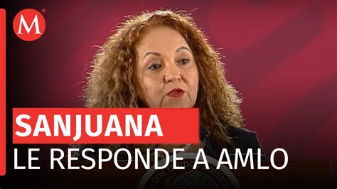 Sanjuana Mart Nez Responde Al Presidente Con Anuncio De Pruebas Y